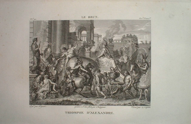 FIL 091 Eau-Forte XIXe TRIOMPHE D'ALEXANDRE by LE BRUN (roi de macédoine)