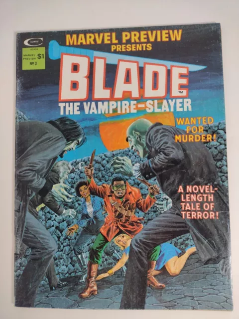 MARVEL PREVIEW 3 PRESENTS BLADE THE VAMPIRE-SLAYER  1975 1st APPEARANCE of AFARI