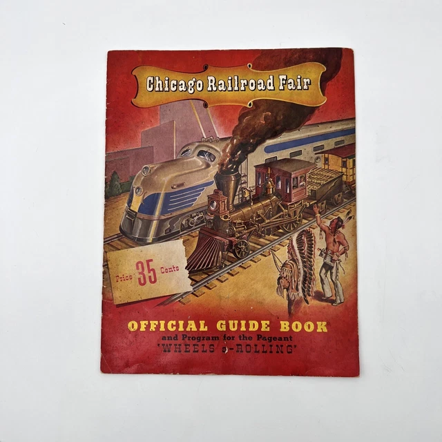 Chicago Railroad Fair Official Guide & Program Book 1948 Illustrated
