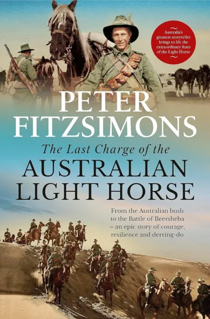 New The Last Charge Of The Australian Light Horse By Peter Fitzsimons Hardcover*