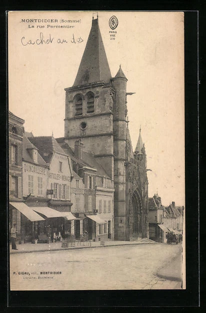 CPA Montdidier, La rue Parmentier 1915
