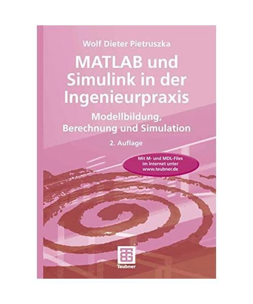 Model Smula MATLAB UND SIMULINK in der Ingenieurpraxis: Modellbildung, Berechnung ...