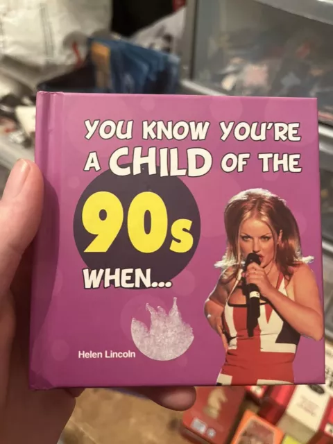 You Know You're a Child of the 90s When... by Helen Lincoln (Hardcover, 2011)