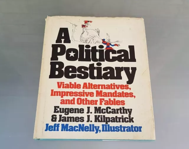 A Political Bestiary: Viable Alternatives, Impressive Mandates and Other Fables