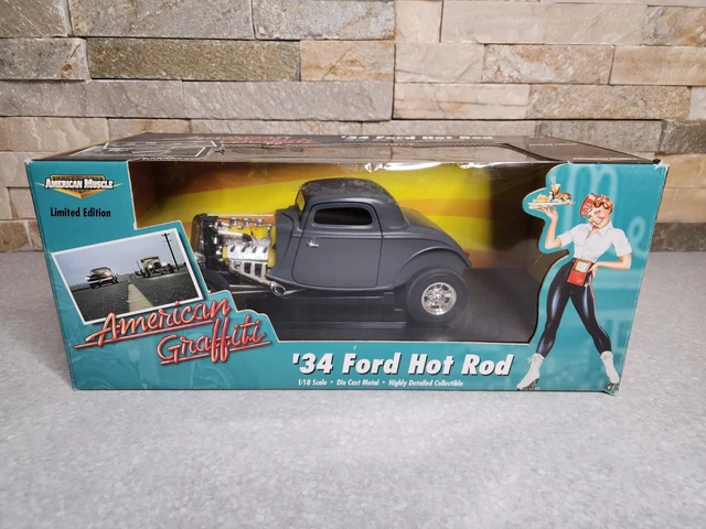 AMERICAN GRAFFITTI 1934 Ford Hot Rod Limited Edition 1/18 Scale