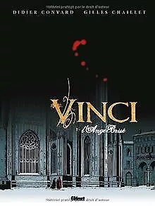 Vinci, Tome 1 : L'Ange Brisé von Didier Convard | Buch | Zustand sehr gut