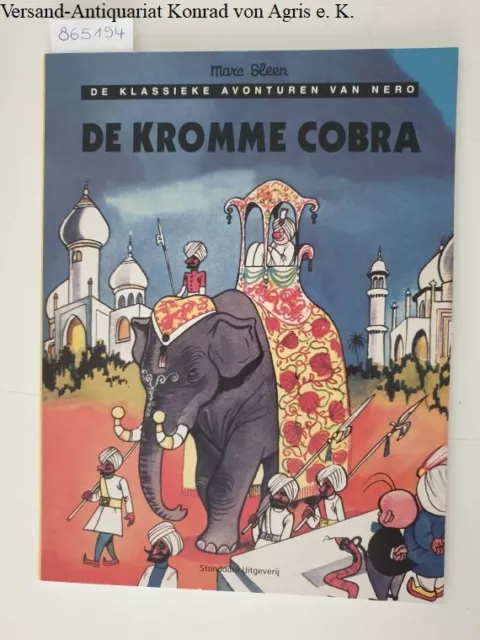 De klassieke avonturen van Nero: Heft 49: De kromme cobra: Sleen, Marc: