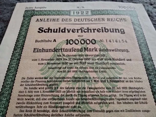 Unentw. Anleihe des Deutschen Reichs 1922 über 100.000 Mark - selten - TOP