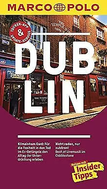 MARCO POLO Reiseführer Dublin: Reisen mit Insider-Tipps.... | Buch | Zustand gut