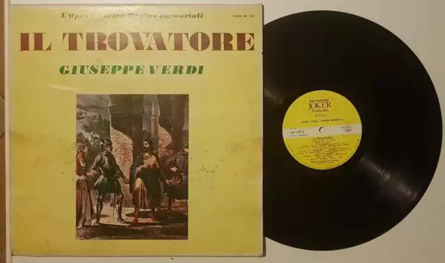 Il Trovatore Giuseppe Verdi L'opera Lirica - Vinile  33 Giri