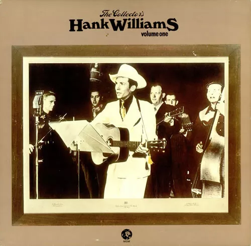 Hank Williams - The Collector's Hank Williams Volume One (LP, Album, Comp, Mono)