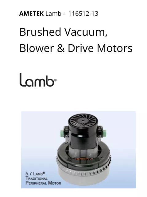 Ametek Lamb Brushed Vacuum Motor Model 116512-13