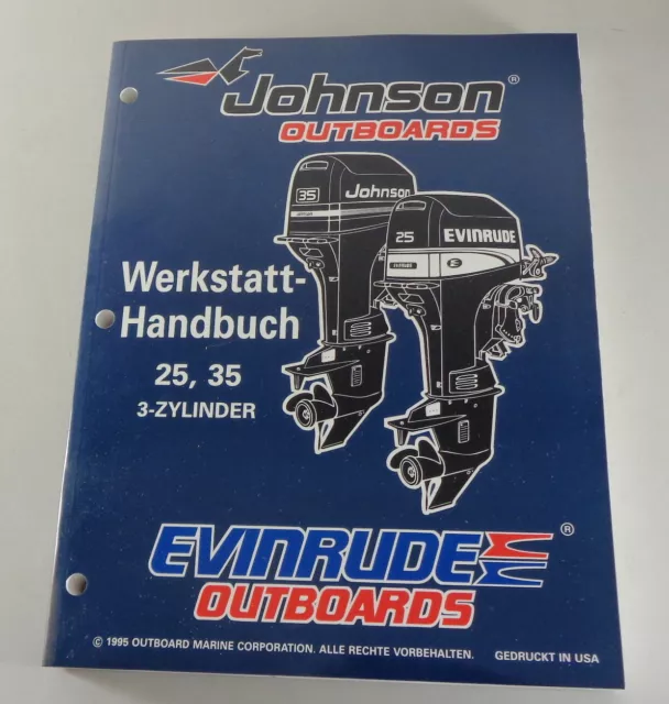 Manuel D'Atelier Johnson / Evinrude A Moteur 25, 35 Ch 3 Cylindre De 1995