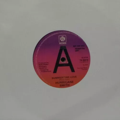Hurricane Smith 'Summertime Love' Vinyl 7" Single (7N.45616)