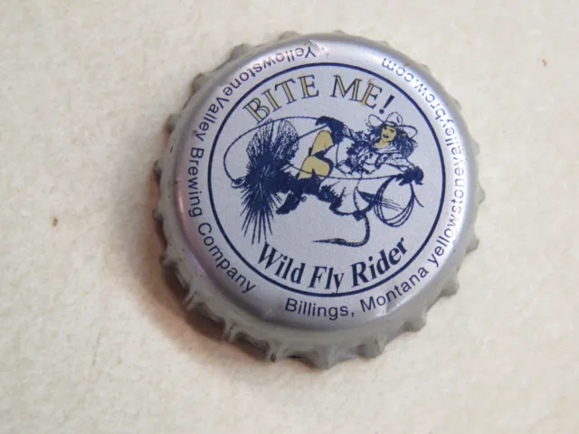Beer Bottle Cap: YELLOWSTONE VALLEY Brewing Wild Fly Rider ~ MONTANA ~ Bite Me