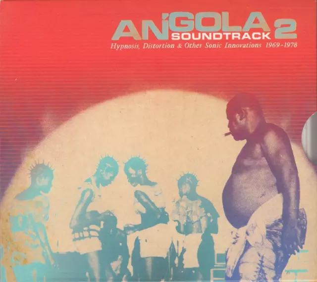 Various ‎– Angola Soundtrack 2 - Hypnosis, Distortion & Other Innovations 69-78