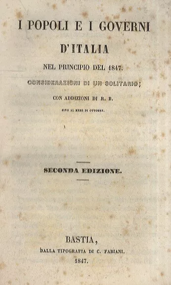 POPOLI (I) e i governi d'Italia nel principio del 1847. Considerazioni di un ...