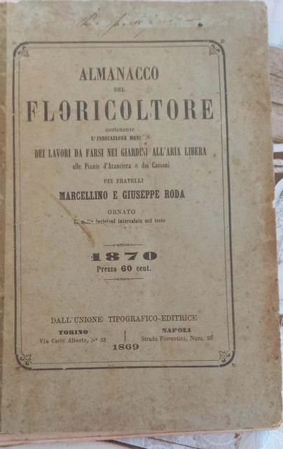 "Almanacco del Floricoltore" di Marcellino e Giuseppe Roda Torino 1870