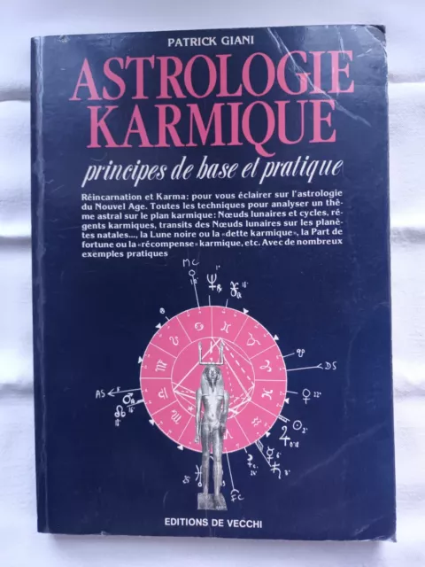 Astrologie Karmique Principes De Base Et Pratique P. Giani Éditions De Vecchi