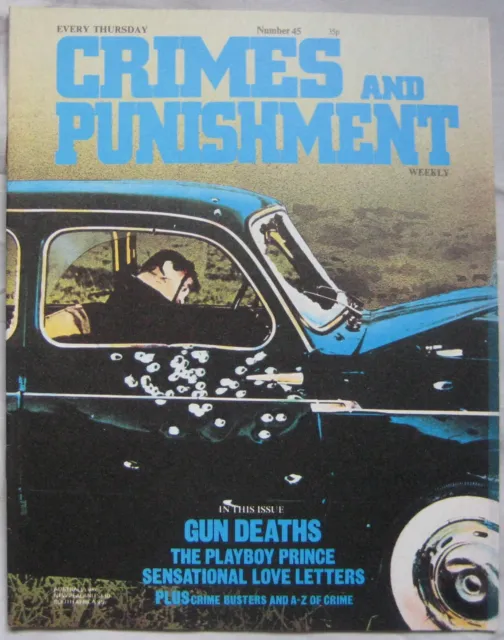 Crimes and Punishment magazine Issue 45 - Gun Deaths