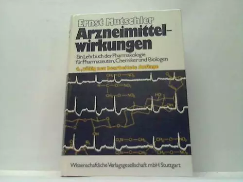 Arzneimittelwirkungen. ein Lehrbuch der Pharmakologie für Pharmazeuten, Chemiker