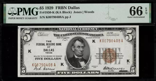 1929 $5 Federal Reserve Bank Note - Dallas - FR.1850-K - PMG 66 EPQ GEM Unc.