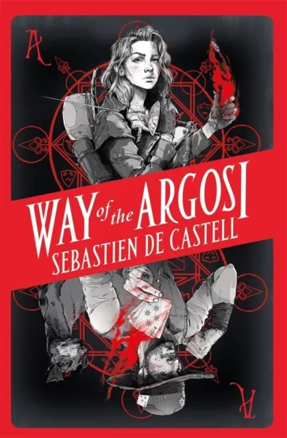 Way of the Argosi | Sebastien de Castell | 2021 | englisch