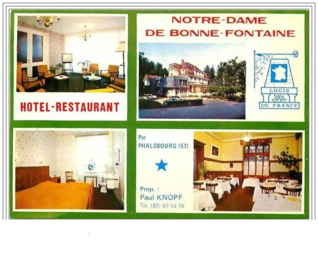 57.Phalsbourg.hotel Restaurant """"Notre Dame De Bonne Fontaine"""".Prop Paul K