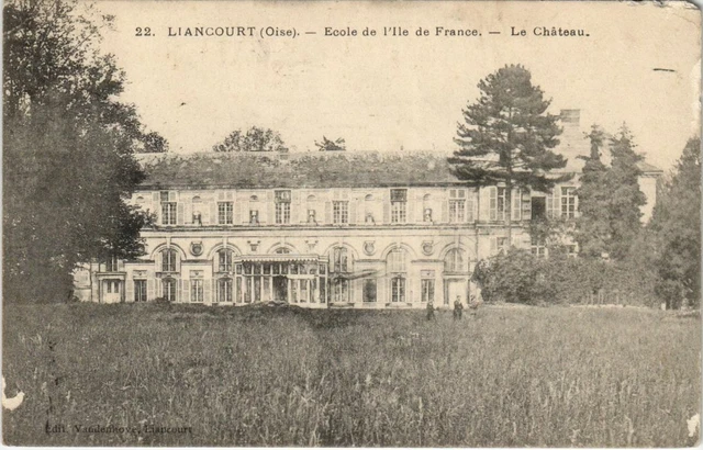 CPA LIANCOURT - École de l'lle de France - Le Chateau (130821)