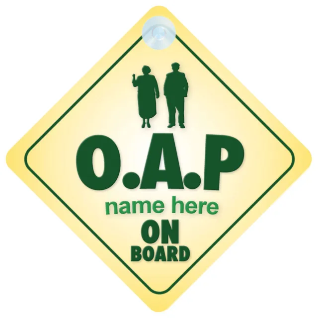 OAP On Board Warning Car Sign - Grandparents Gift