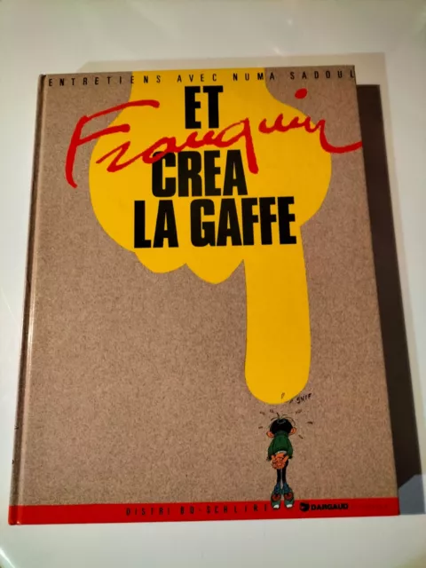 Eo 1986 Et Franquin Crea Lagaffe Distri Bd Schlirt Dargaud  (Z49)