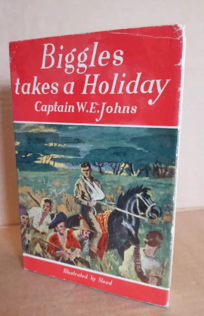 Captain W.E. Johns Biggles Takes a Holiday 1949 First Edition Book in Dw