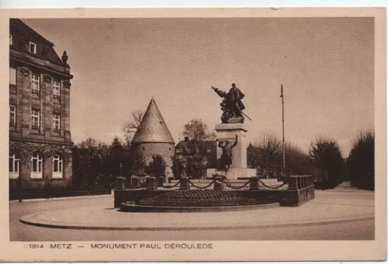 CPA - METZ - Monument Paul Déroulède