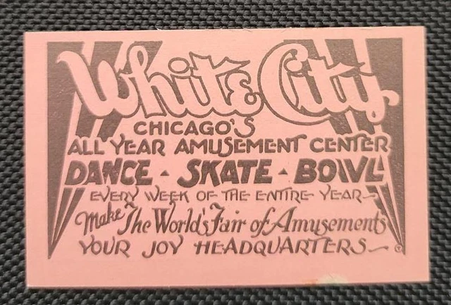 1932 WHITE CITY WORLD'S FAIR OF AMUSEMENTS TICKET Chicago Vintage