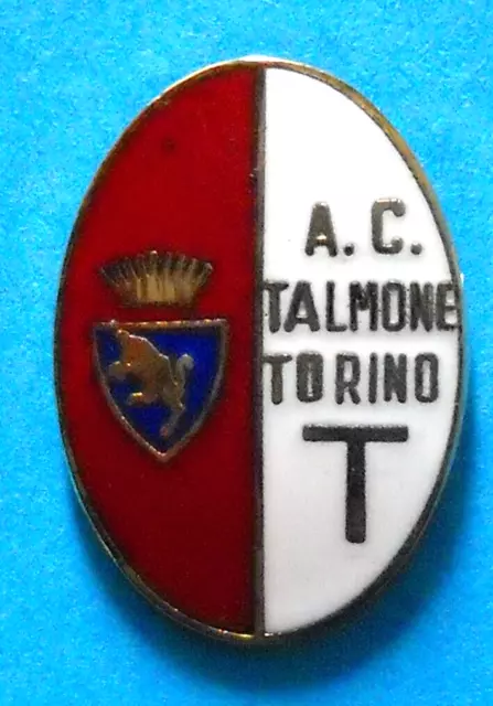 DISTINTIVO SPILLA PIN BADGE - A.C. TALMONE TORINO CALCIO - replica - 703