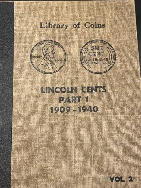 1909-1940 Lincoln Cents Penny Missing 7 Coins Incomplete Library Of Coins Album