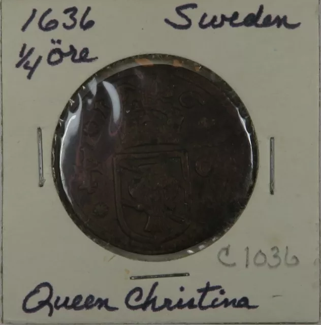 C1036 Sweden, AE ¼ Ore of Queen Christina, 1636 D