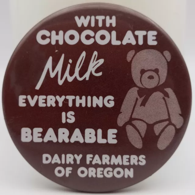 Vintage Dairy Farmer Of Oregon Pinback Button Chocolate Milk Bearable Teddy Bear