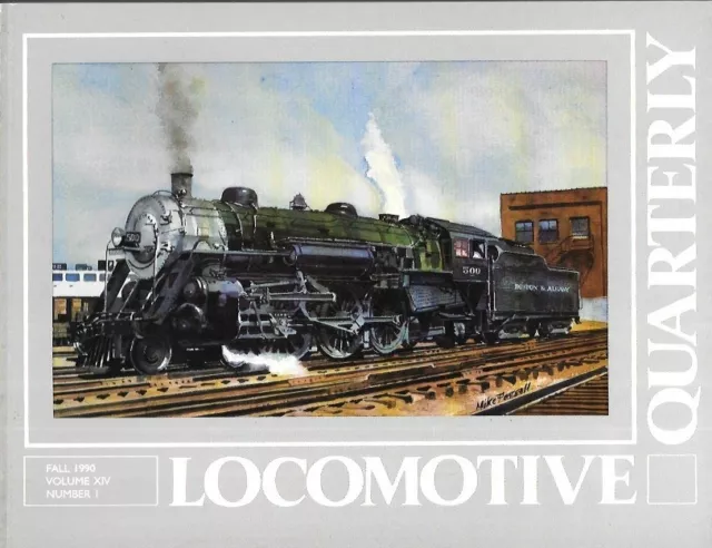 Locomotive Quarterly Fa 90 Boston Albany Pacifics GN Great Northern Louisville