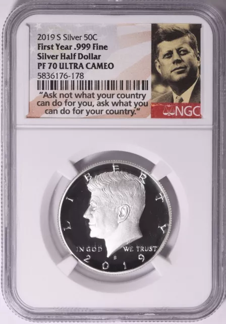 2019 S Kennedy Silver Proof Half  Dollar NGC PF70 Ultra Cameo Ask Not Label  178