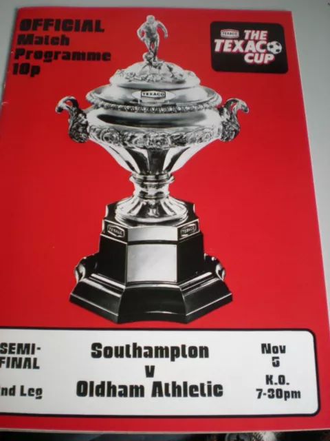 Southampton v Oldham Athletic, (Texaco Cup) Semi Final Programme, 5th Nov 1974.