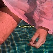The Future Of Lovers by Len Sander | CD | condition very good