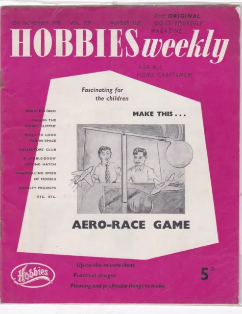 Vintage Hobbies Weekly - 25 Nov 1959 - Aero - Race Game, Looking into Space