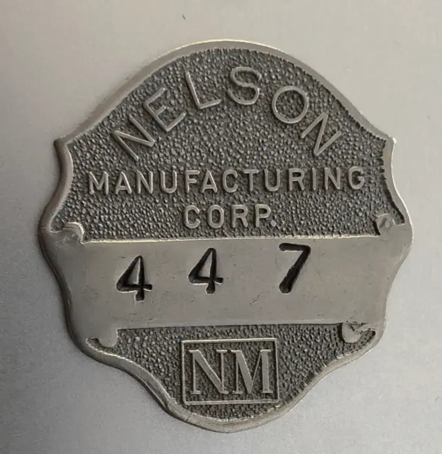 VTG Employee Badge: NELSON MFG CORP;  Pontiac Michigan; Stamped Metal Products