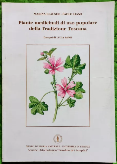 Piante medicinali di uso popolare della tradizione toscana