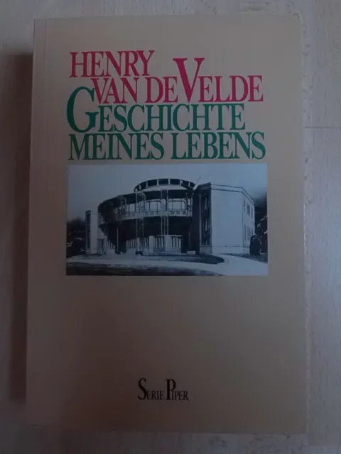 Henry Van De Velde - Geschichte meines Lebens - Rare Biographie
