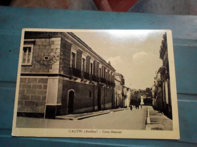 Antica Cartolina Calitri (Avellino)  Corso Matteotti