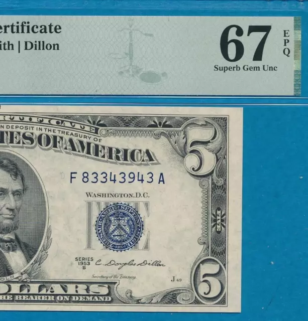 $5.00 1953-B  Blue Seal Silver Certificate  Pmg Superb Gem New 67Epq