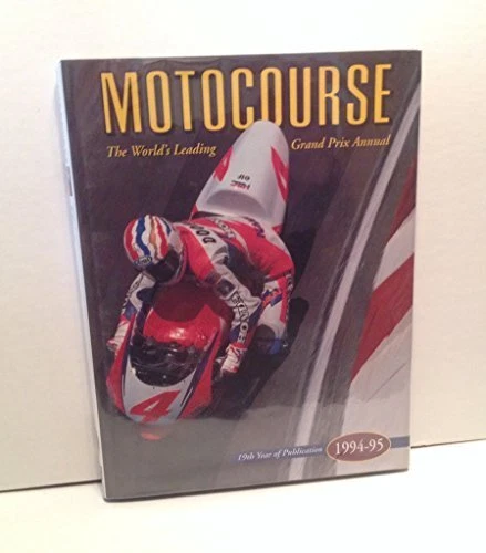 MOTOCOURSE: THE WORLD'S LEADING GRAND PRIX ANNUAL By Michael Scott - Hardcover
