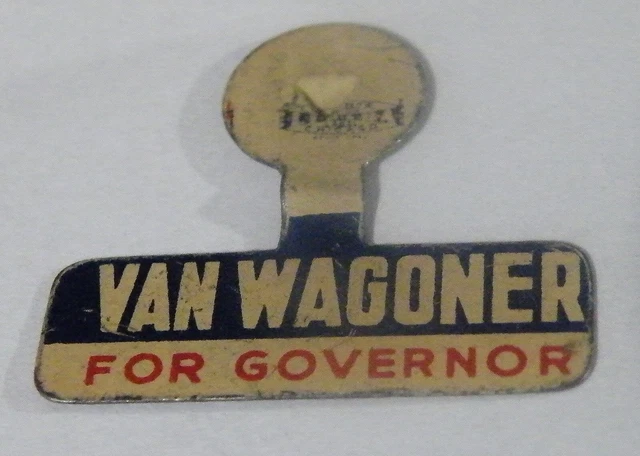 Rare 1940 VAN WAGONER For Governor Tab Pin Michigan  Murray Van Wagoneer
